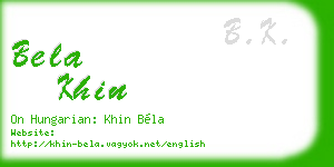 bela khin business card